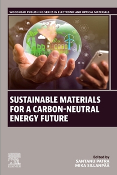 Paperback Sustainable Materials for a Carbon-Neutral Energy Future Book