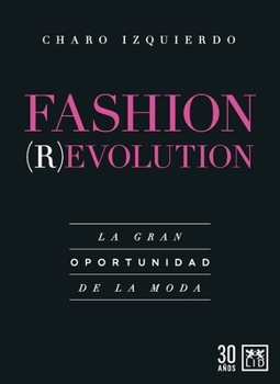 Paperback Fashion Revolution [Spanish] Book