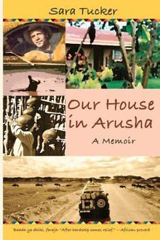 Paperback Our House in Arusha Book