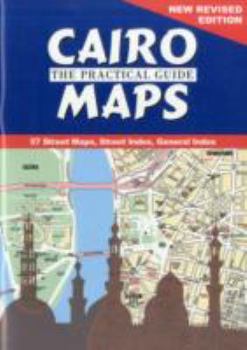 Paperback Cairo: The Practical Guide Maps: New Revised Edition Book