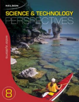 Paperback Nelson Science and Technology Perspectives 8: Water Systems Module Book