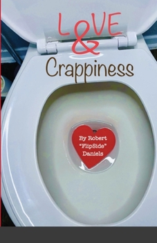 Paperback Love & Crappiness Book