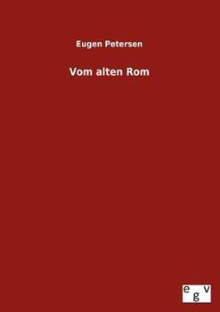 Paperback Vom Alten ROM [German] Book