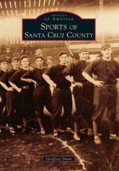 Paperback Sports of Santa Cruz County Book