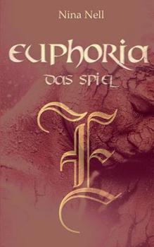 Paperback Euphoria - Das Spiel: Das Spiele-Handbuch zu Euphoria, dem Spiel der Götter [German] Book