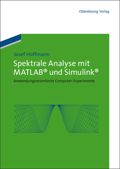 Paperback Spektrale Analyse mit MATLAB und Simulink [German] Book