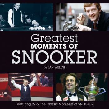 Hardcover Greatest Moments of Snooker Book