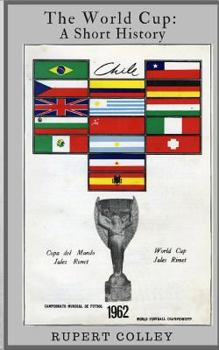 Paperback The World Cup: A Short History Book