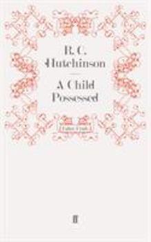Paperback A Child Possessed Book
