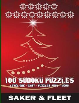 Paperback 100 Sudoku Puzzles: Large Print - Numbered from #501 to #600 - Brain Teasers To While The Time Away [Large Print] Book