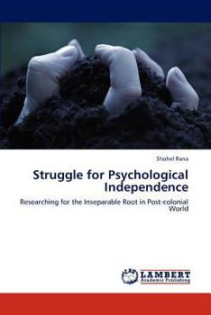 Paperback Struggle for Psychological Independence Book