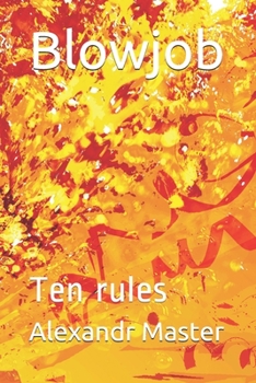 Paperback Blowjob: Ten rules Book