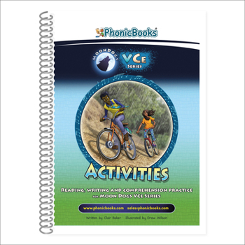 Paperback Phonic Books Moon Dogs Vce Spellings Activities: Photocopiable Activities Accompanying Moon Dogs Vce Spellings Books for Older Readers (Silent E) Book