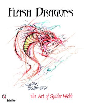 Paperback Flash Dragons: The Art of Spider Webb Book