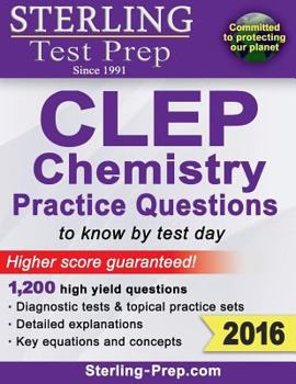Paperback Sterling Test Prep CLEP Chemistry: Practice Questions Book