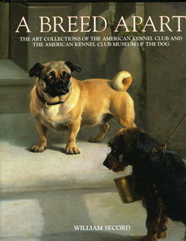 Hardcover Breed Apart: From the Collections of the American Kennel Club Book