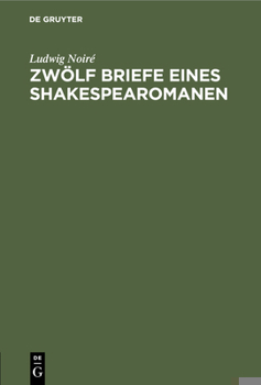 Hardcover Zwölf Briefe Eines Shakespearomanen [German] Book