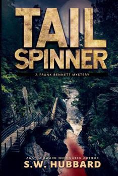 Paperback Tailspinner: A Small Town, Outdoor Adventure Mystery Book