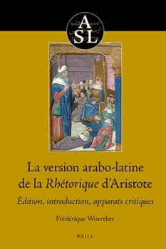 Hardcover La version arabo-latine de la Rh torique d Aristote Book