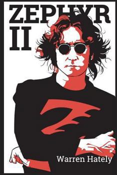 Zephyr II - Book #2 of the Zephyr