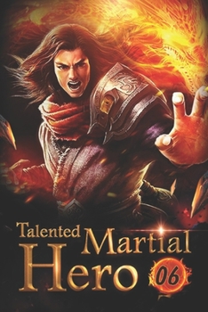 Paperback Talented Martial Hero 6: The Seed Of Heavenly Repression Book