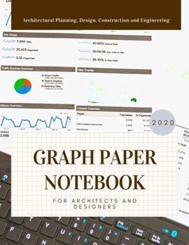 Paperback Graph Paper Notebook For Architects And Designers: Composition Paper Sketch Journal For Architectural Planning, Design, Construction And Engineering F Book