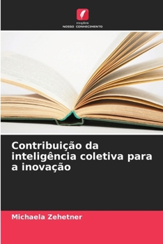 Paperback Contribuição da inteligência coletiva para a inovação [Portuguese] Book