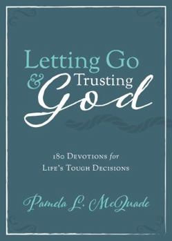 Paperback Letting Go and Trusting God Book
