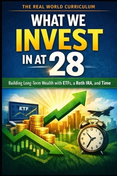 Paperback What We Invest In at 28 Book