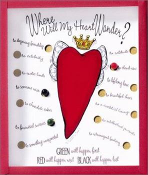 Where Will My Heart Wander?