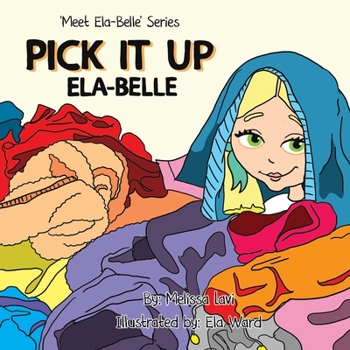 Paperback Pick It Up Ela-Belle Book