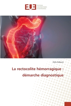 Paperback La rectocolite hémorragique: démarche diagnostique [French] Book