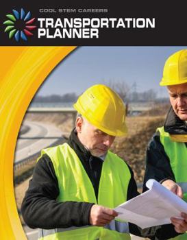 Transportation Planner - Book  of the Cool STEM Careers