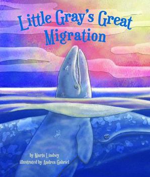 Hardcover Little Gray's Great Migration Book