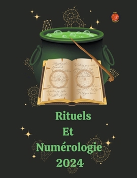 Paperback Rituels Et Numérologie 2024 [French] Book