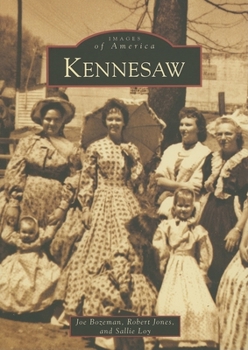 Kennesaw - Book  of the Images of America: Georgia