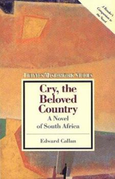 Paperback Cry, the Beloved Country: A Novel of South Africa: (A Study) Book