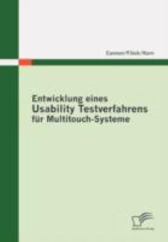 Paperback Entwicklung eines Usability Testverfahrens für Multitouch-Systeme [German] Book