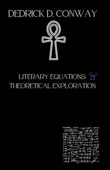 Literary Equations: Theoretical Exploration