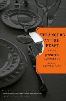 Hardcover Strangers at the Feast: A Novel Book