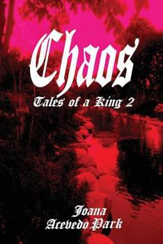 Paperback Chaos, Tales of a King: Book Two Book