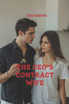 Paperback The CEO's Contract Wife: Tangled in Ink, Bound by Fire Book