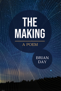 Paperback The Making: A Poem Book