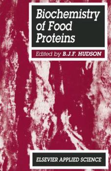 Paperback Biochemistry of Food Proteins Book