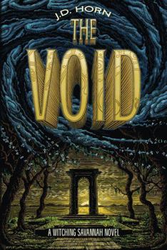 The Void - Book #3 of the Witching Savannah