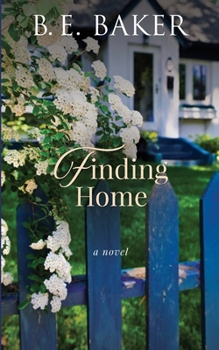 Finding Home - Book #6 of the Finding Home