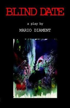 Paperback Blind Date: A Play by Mario Diament Book