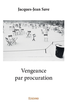 Paperback Vengeance par procuration [French] Book