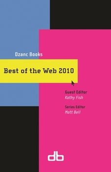 Paperback Best of the Web 2010: Travels in the Footsteps of the Commodore Who Saved America Book