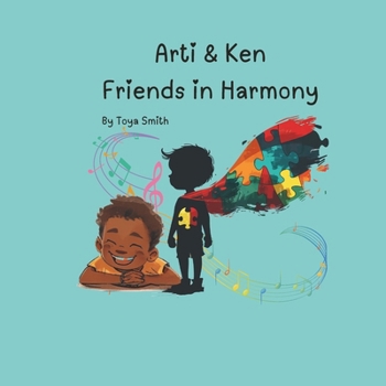 Arti & Ken Friends in Harmony (The Adventures Of Arti)